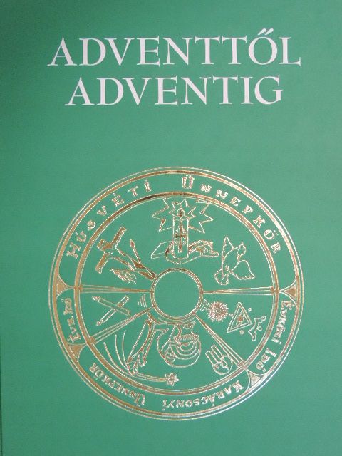 Dr. Verbényi István - Adventtől adventig [antikvár]