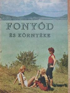 Móricz Béla - Fonyód és környéke [antikvár]