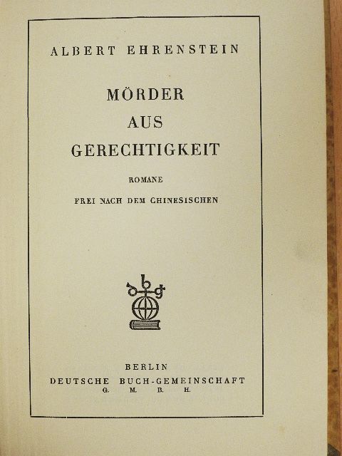 Albert Ehrenstein - Mörder aus Gerechtigkeit [antikvár]