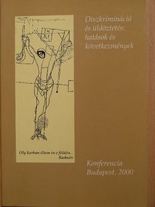 Bársony János - Diszkrimináció és üldöztetés: hatások és következmények [antikvár]