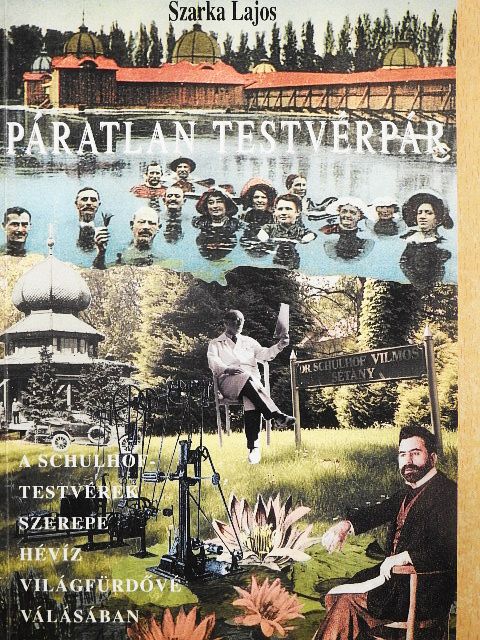 Dr. Schulhof Ödön - Páratlan testvérpár [antikvár]