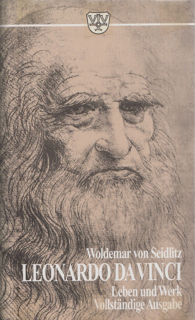 Seidlitz, Woldemar von - Leonardo da Vinci [antikvár]