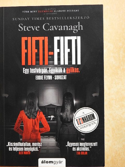 Steve Cavanagh - Fifti-Fifti [antikvár]