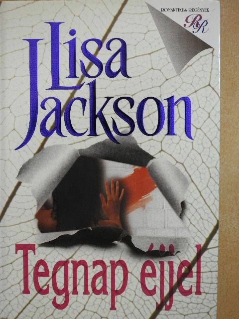 Lisa Jackson - Tegnap éjjel [antikvár]