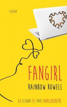 Rainbow Rowell - Fangirl [antikvár]