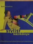 Szűr Krisztina - Stylist kézikönyv 2. [antikvár]