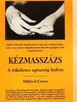 Mildred Carter - Kézmasszázs [antikvár]