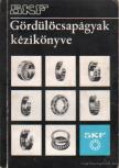 Serbelisz Károly - Gördülőcsapágyak kézikönyve [antikvár]