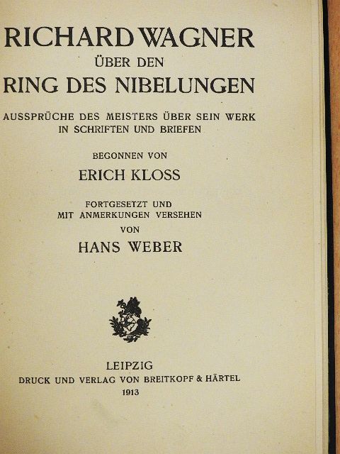 Richard Wagner - Richard Wagner über den Ring des Nibelungen [antikvár]