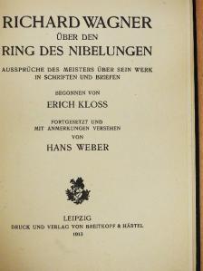 Richard Wagner - Richard Wagner über den Ring des Nibelungen [antikvár]