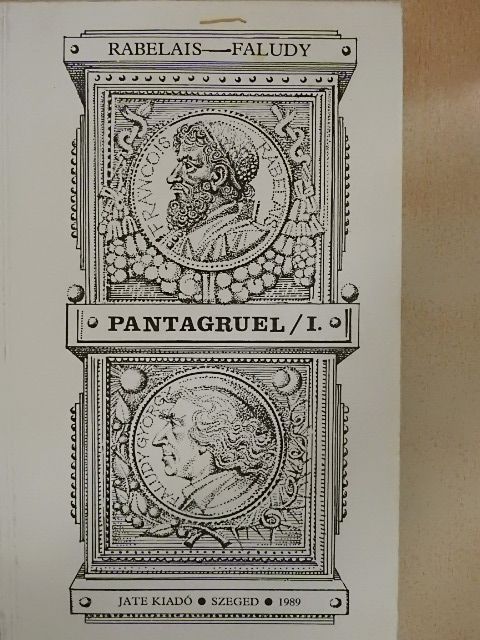 Francois Rabelais - Pantagruel I. [antikvár]