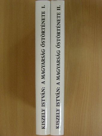 Kiszely István - A magyarság őstörténete I-II. [antikvár]