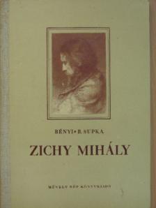 B. Supka Magdolna - Zichy Mihály [antikvár]