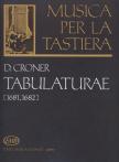 CRONER, DANIEL - TABULATURAE (1681, 1682)