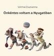 Szirmai Zsuzsanna - Önkéntes voltam a Nyugatiban
