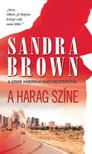 Sandra Brown - A harag színe