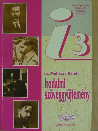 Irodalmi szöveggyűjtemény III. [antikvár]