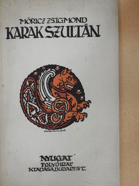 Móricz Zsigmond - Karak Szultán [antikvár]