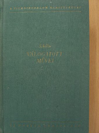 Friedrich Schiller - Schiller válogatott művei II. (töredék) [antikvár]