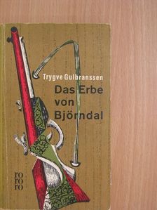 Trygve Gulbranssen - Das Erbe von Björndal  [antikvár]