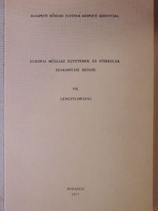 Európai műszaki egyetemek és főiskolák szakosítási rendje VII. [antikvár]