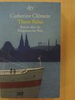 Catherine Clément - Theos Reise [antikvár]