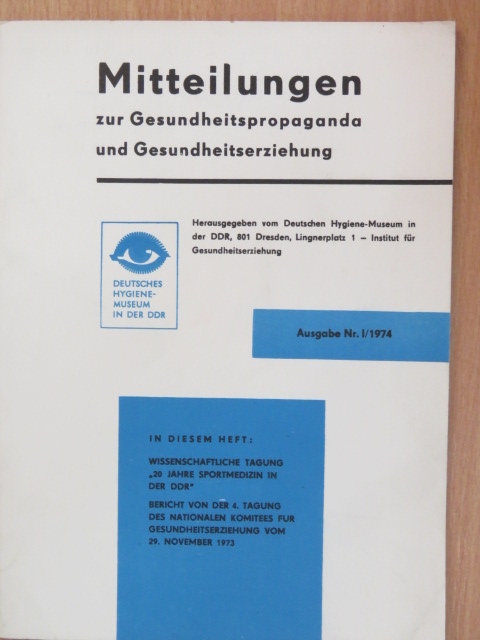 Dr. Lämmel - Mitteilungen zur Gesundheitspropaganda und Gesundheitserziehung I/1974 [antikvár]