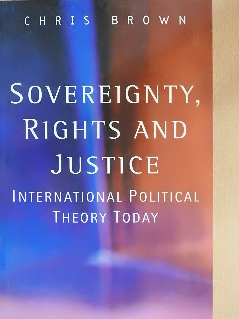 Chris Brown - Sovereignty, rights and justice [antikvár]