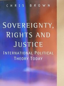 Chris Brown - Sovereignty, rights and justice [antikvár]