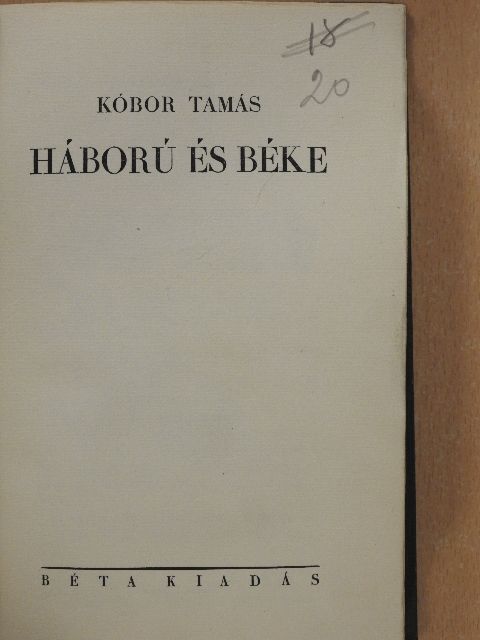 Kóbor Tamás - Háború és béke [antikvár]