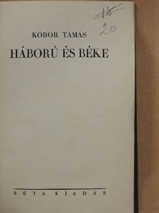 Kóbor Tamás - Háború és béke [antikvár]