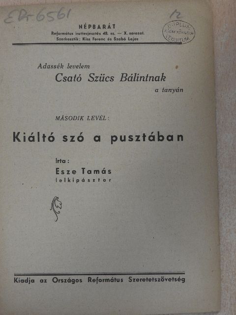 Esze Tamás - Kiáltó szó a pusztában [antikvár]