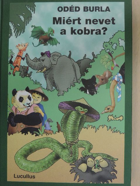 Odéd Burla - Miért nevet a kobra? [antikvár]