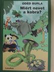 Odéd Burla - Miért nevet a kobra? [antikvár]