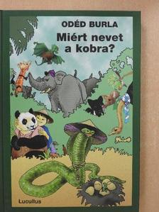 Odéd Burla - Miért nevet a kobra? [antikvár]