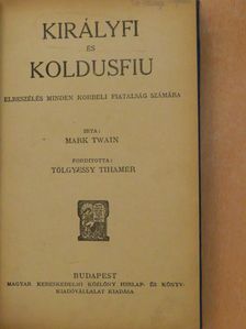 Mark Twain - Királyfi és koldusfiu [antikvár]