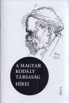 Márkusné Natter-Nád Klára - A Magyar Kodály Társaság hírei 2011/1 [antikvár]