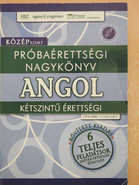 Tóth Vera - Próbaérettségi nagykönyv - Angol [antikvár]