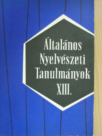 Altrichter Ferenc - Általános Nyelvészeti Tanulmányok XIII. [antikvár]
