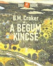 B. M. CROKER - A Bégum kincse [eKönyv: epub, mobi]