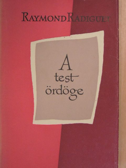 Raymond Radiguet - A test ördöge [antikvár]
