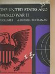 A. Russell Buchanan - The United States and World War II 1. (töredék) [antikvár]