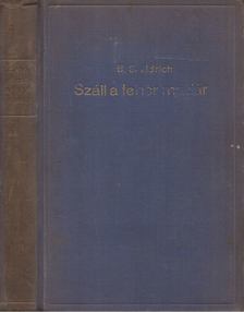 Száll a fehér madár [antikvár]