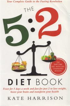 Kate Harrison - 5:2 Diet Book [antikvár]