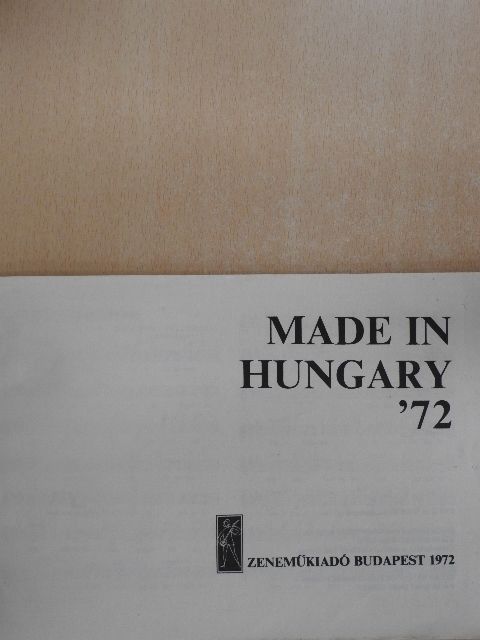 Made in Hungary '72 [antikvár]