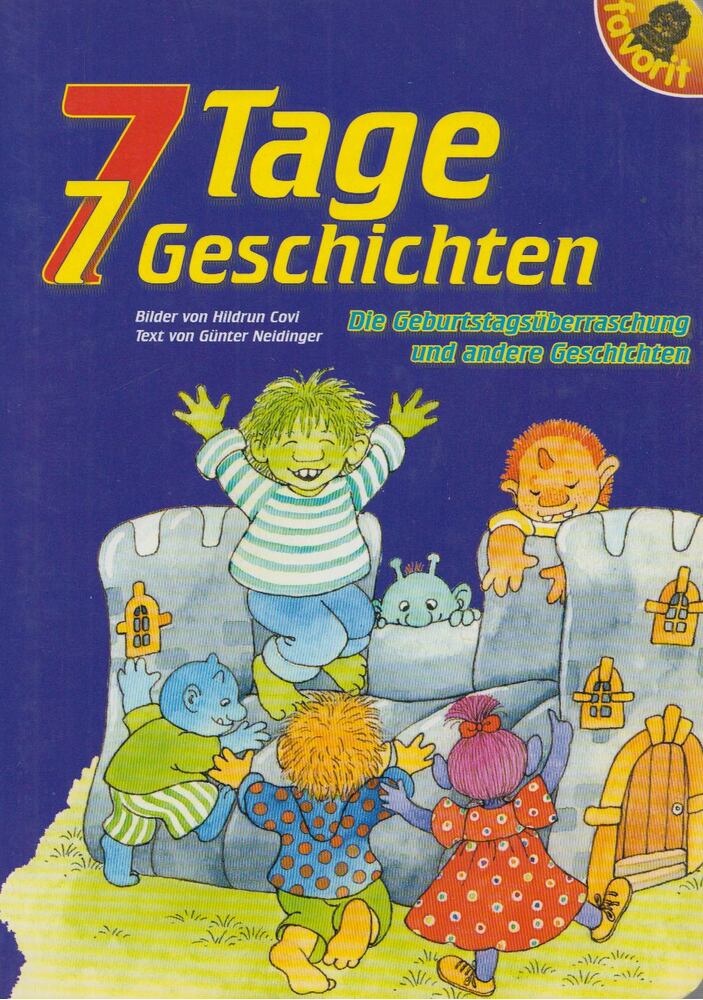 Günter Neidinger - 7 Tage 7 Geschichten [antikvár]