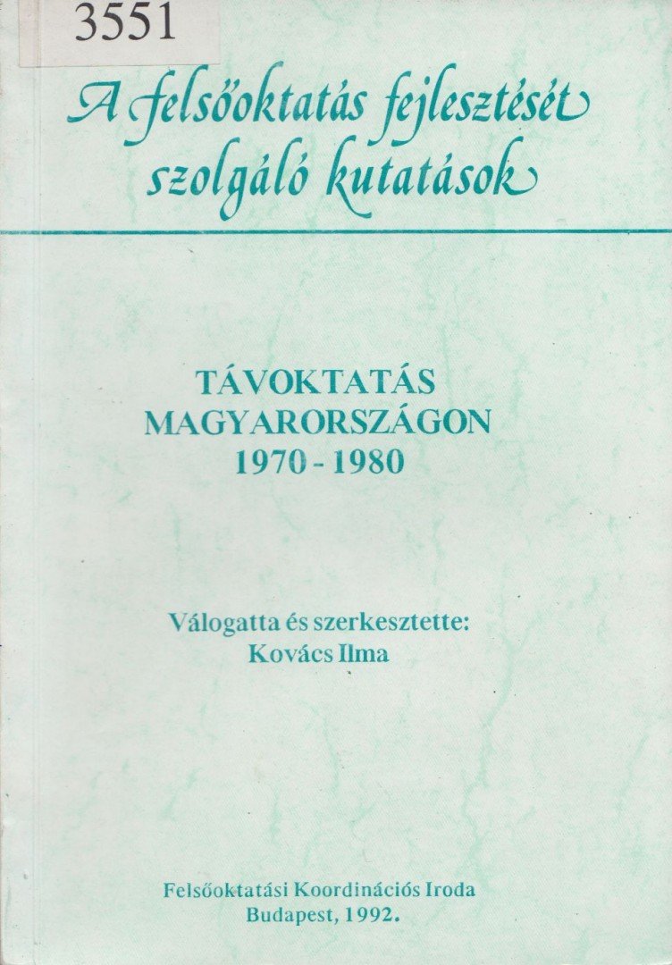 Kovács Ilma - Távoktatás ​Magyarországon 1970 - 1980 [antikvár]