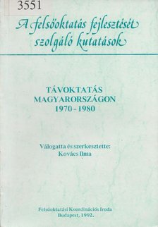 Kovács Ilma - Távoktatás ​Magyarországon 1970 - 1980 [antikvár]