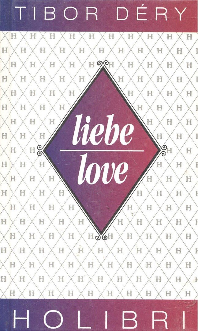 DÉRY TIBOR - Liebe – Love [antikvár]