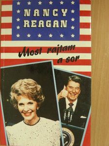 Nancy Reagan - Most rajtam a sor [antikvár]